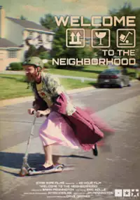 Plakat filmu Welcome to the Neighborhood