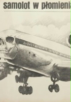 plakat filmu Samolot w płomieniach