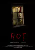 plakat filmu ROT: Reunion of Terror 