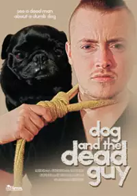 Plakat serialu Dog and the Dead Guy