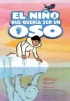 Anja Dalhoff / El Niño que quería ser oso