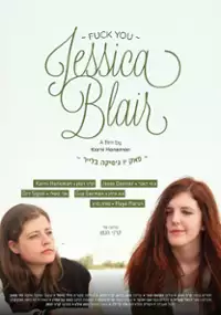 Plakat filmu Pierdol się, Jessico Blair