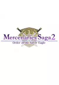 Plakat gry Mercenaries Saga 2: Order of the Silver Eagle