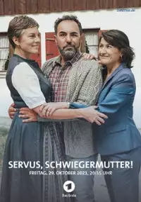 Plakat filmu Servus, Schwiegermutter!