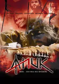 Plakat filmu Anuk - Der Weg des Kriegers