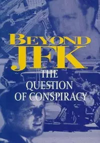 Plakat filmu Beyond JFK: The Question of Conspiracy