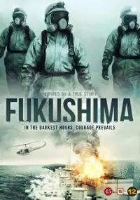 Plakat filmu Bohaterowie z Fukushimy