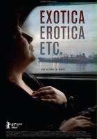 plakat filmu Exotica, Erotica, Etc.