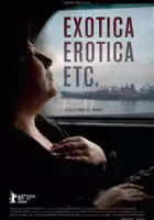 plakat filmu Exotica, Erotica, Etc.