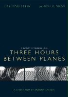 plakat filmu Three Hours Between Planes