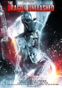 Plakat filmu The Dragon Unleashed