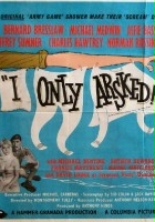 plakat filmu I Only Arsked!