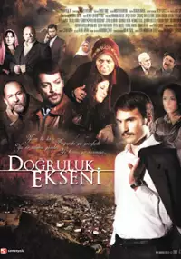 Plakat serialu Doğruluk Ekseni