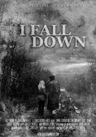 plakat filmu I Fall Down