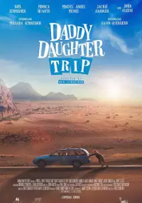 Plakat filmu Daddy Daughter Trip