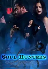 Plakat filmu Soul Hunters