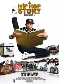 Plakat filmu A Hip Hop Story