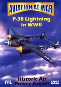 Plakat filmu Aviation At War - P-38 Lightning In World War II