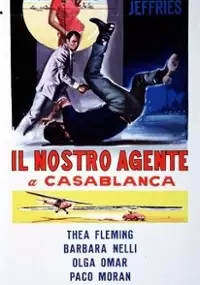 Plakat filmu Il nostro agente a Casablanca