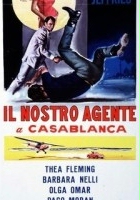 plakat filmu Il nostro agente a Casablanca