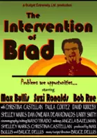 Bob Rue / The Intervention of Brad