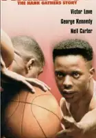 plakat filmu Final Shot: The Hank Gathers story