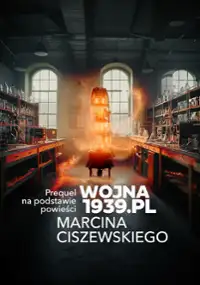 Plakat serialu wojna1939.pl prequel