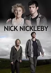 Plakat serialu The Life and Adventures of Nick Nickleby
