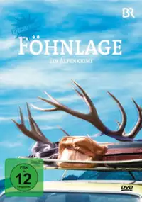 Plakat filmu Föhnlage. Ein Alpenkrimi
