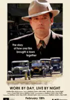 plakat filmu Work by Day, Live by Night