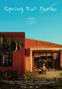 Plakat filmu Spring Roll Dream