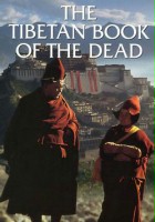 plakat filmu The Tibetan Book of the Dead: The Great Liberation