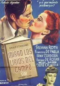 Plakat filmu Mirad los lirios del campo