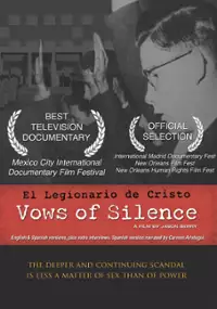 Plakat filmu Vows of Silence: El Legionario de Cristo