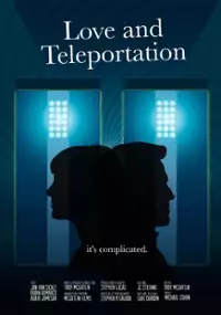 Plakat filmu Love & Teleportation