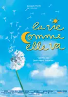 plakat filmu La Vie comme elle va