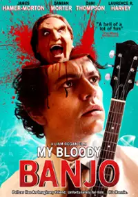 Plakat filmu My Bloody Banjo