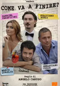Plakat filmu Come va a finire?