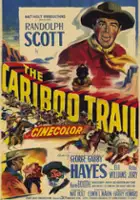 plakat filmu The Cariboo Trail
