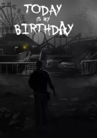 Plakat gry Today Is My Birthday