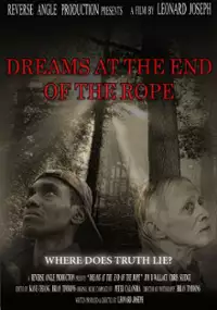 Plakat filmu Dreams at the End of the Rope