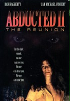 plakat filmu Abducted II: The Reunion