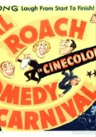 plakat filmu The Hal Roach Comedy Carnival