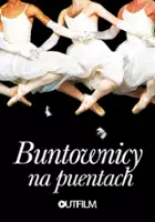 Robbie Hart / Buntownicy na puentach