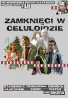 Dorota Halama / Zamknięci w Celuloidzie