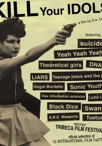 Plakat filmu Kill Your Idols