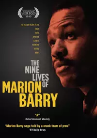Plakat filmu The Nine Lives of Marion Barry