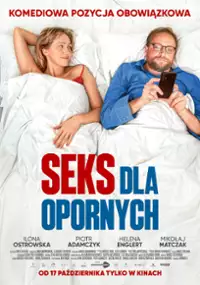 Plakat filmu Seks dla opornych
