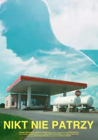 Plakat filmu Nikt nie patrzy