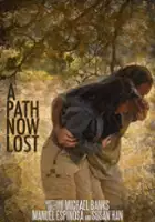 plakat filmu A Path Now Lost